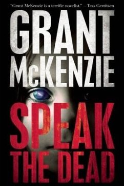 Speak the Dead - Mckenzie, Grant