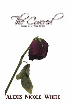 The Covered - White, Alexis Nicole