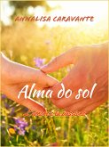 Alma do sol - L'amore e la passione (eBook, ePUB)