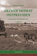 Fremde Heimat Ostpreußen (eBook, ePUB) - Bild 1