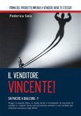 Il Venditore Vincente! (eBook, ePUB)