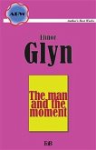 The Man And The Moment (eBook, ePUB)