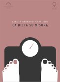 La Dieta Su Misura (eBook, ePUB)