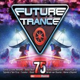 Future Trance. Vol.75, 3 Audio-CDs