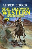 Neal Chadwick Western Doppelband #2 (eBook, ePUB)