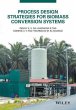 Process Design Strategies for Biomass... - Bild 1