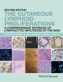 The Cutaneous Lymphoid Proliferations (eBook, ePUB)