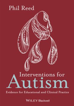 Interventions for Autism (eBook, ePUB) - Reed, Phil