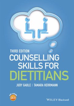 Counselling Skills for Dietitians (eBook, ePUB) - Gable, Judy; Herrmann, Tamara