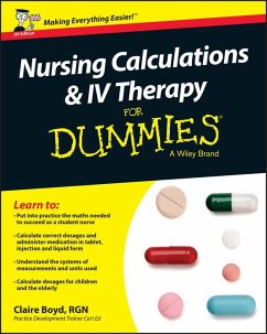 Nursing Calculations and IV Therapy For Dummies - UK (eBook, PDF) - Boyd, Claire