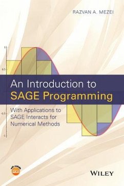 An Introduction to SAGE Programming (eBook, ePUB) - Mezei, Razvan A.