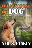 The Kingdom of Dog (Golden Retriever Mysteries, #2) (eBook, ePUB)