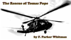 The Rescue of Thomas Pope (eBook, ePUB) - Whitman, F. Parker