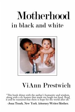 Motherhood in Black and White (eBook, ePUB)