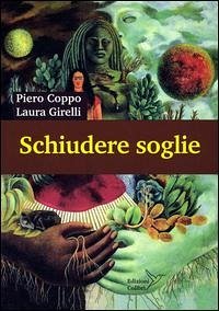 Cover Schiudere soglie. Vie per la salute e la conoscenza