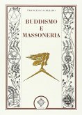 Buddismo e massoneria Buddismo e massoneria