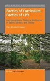 Poetics of Curriculum, Poetics of Life