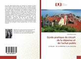 Guide pratique du circuit de la dépense et de l'achat public