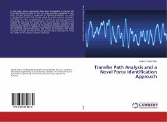 Transfer Path Analysis and a Novel Force Identification Approach