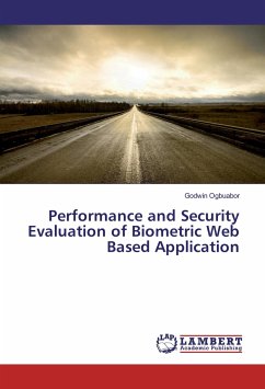 Performance and Security Evaluation of Biometric Web Based Application