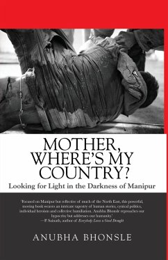 Mother, Where's My Country? - Bhonsle, Anubha
