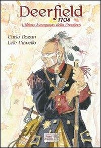 Cover L' ultimo avamposto della frontiera. Deerfield 1704