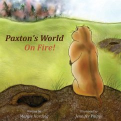 Paxton's World On Fire - Harding, Margie