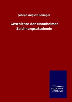 Geschichte der Mannheimer Zeichnungsakademie - Beringer, Joseph August