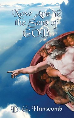 Now Are Ye the Sons of God - Hanscomb, D. G.