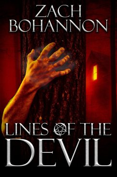 Lines of the Devil (eBook, ePUB) - Bohannon, Zach