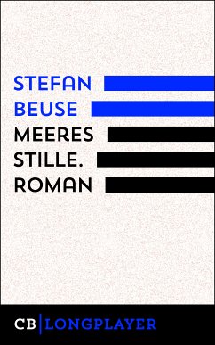 Meeres Stille (eBook, ePUB) - Beuse, Stefan