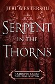 Serpent in the Thorns (eBook, ePUB)