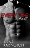 Every Time I Fall (The Raeven Sisters, #2) (eBook, ePUB)