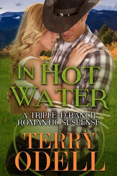 In Hot Water (Triple-D Ranch, #1) (eBook, ePUB) - Odell, Terry