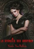 La Dynastie Des Vampires (eBook, ePUB)