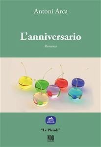 L'anniversario (eBook, ePUB) - Arca, Antoni