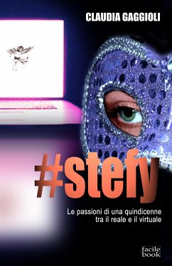 #stefy (eBook, ePUB) - Gaggioli, Claudia