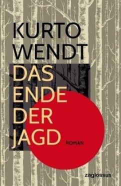 Das Ende der Jagd - Wendt, Kurto