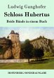 Schloss Hubertus - Bild 1