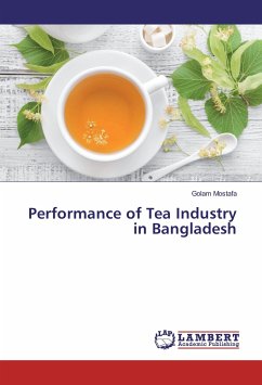 Performance of Tea Industry in Bangladesh