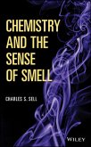 Chemistry and the Sense of Smell (eBook, ePUB)