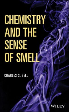 Chemistry and the Sense of Smell (eBook, ePUB) - Sell, Charles S.