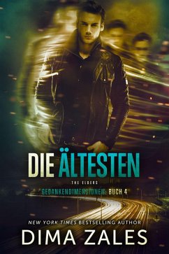 Die Ältesten - The Elders (eBook, ePUB) - Zales, Dima; Zaires, Anna