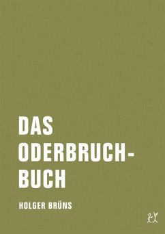 Das Oderbruchbuch (eBook, ePUB) - Brüns, Holger