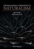 The Blackwell Companion to Naturalism (eBook, PDF)