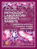 Pathology of Laboratory Rodents and Rabbits (eBook, ePUB)