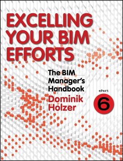 Cover The BIM Manager's Handbook, Part 6 (eBook, ePUB)