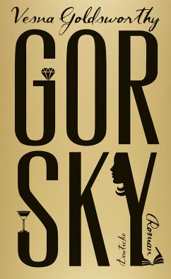 Gorsky (eBook, ePUB) - Goldsworthy, Vesna