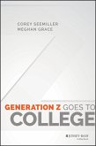 Generation Z Goes to College (eBook, ePUB)