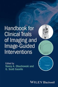 Handbook for Clinical Trials of Imaging and Image-Guided Interventions (eBook, ePUB) - Obuchowski, Nancy A.; Gazelle, G. Scott